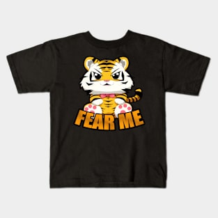 Cute Cartoon Tiger - Fear Me Kids T-Shirt